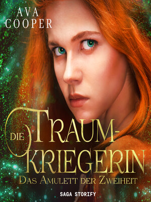 cover image of Die Traumkriegerin--Das Amulett der Zweiheit